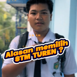 PPDB Masih di Buka!!! Simak Alasan Calon Peserta Didik Baru Mendaftar di STM Turen